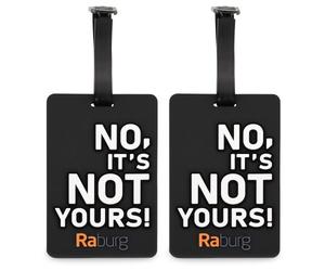 Kofferanhänger 2er Set aus PVC, mit Adresszeile & Spruch "NO, IT'S NOT YOURS!" - ca. 10,5×6,5 cm, Schwarz | Raburg Gepäckanhänger - schwarz Kunststoff 300155
