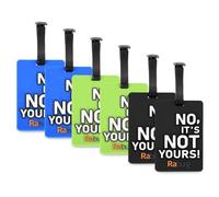 Kofferanhänger 6er Set aus PVC, mit Adresszeile & Spruch "NO, IT'S NOT YOURS!" - ca. 10,5×6,5 cm, Mehrfarbig | Raburg Gepäckanhänger - mehrfarbig Polypropylen Kunststoff 9101