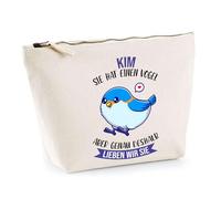 Kosmetiktasche Kim - Sie hat einen Vogel - Schminktäschchen Make-up Kulturtasche - Geschenk Muttertag Geburtstag Schwester Weihnachten Patentante