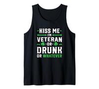Küss Mich, ich Bin EIN Veteran oder EIN Ire oder EIN Betrunkener, was auch Immer Lustiges Shirt Tank Top