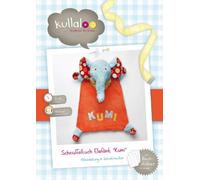 kullaloo - Schnittmuster & Nähanleitung für Schnuffeltuch Elefant
