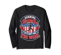 Läuferin Running Like A Girl It's NOT for WEAK Lustiges Langarmshirt