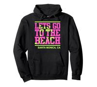 Lass Uns an den Strand gehen Santa Monica, Kalifornien Pullover Hoodie