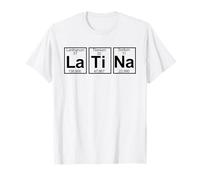 LATINA chemistry element T-Shirt