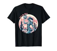 Let's Go Girls Lustiges Country Cowgirl Western Bachelorette T-Shirt