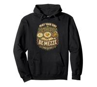Libanon Libanese May Your Day Be Mezze Pullover Hoodie