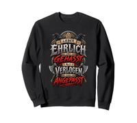 Lieber Ehrlich Und Gehasst Wikinger Rabe Axt Spruch Sweatshirt