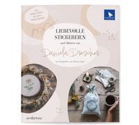 Liebevolle Stickereien nach Motiven von Daniela Drescher