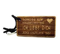Lieblingsmensch Schlüsselanhänger aus Holz Modell: Scheiss auf Valentinstag