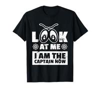 Look At Me I Am The Captain Now Eyes Navigation Fliegenflugzeug T-Shirt