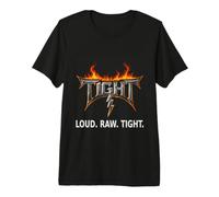Loud Raw Tight Statement Premium T-Shirt