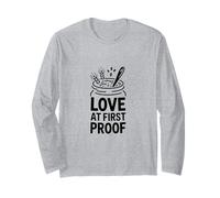 Love At First Proof Sauerteig-Starter Langarmshirt