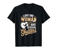 Love ONE Woman and Several Guitars T-Shirt
