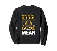 Lustig Vermeiden Sie die Spitze der Glocke Kurve Jeder Sweatshirt