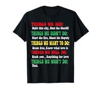 Lustige Dinge, die wir in dieser Stadt gebaut haben, Shot The Sheriff Start T-Shirt