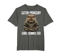 Lustige Geschenkidee Ironisch Sarkastisch - Guten Morgen Ganz Dünnes Eis - Morgenmuffel Katze T-Shirt - Unisex-Erwachsene, Unisex-Kinder - Schwarz - S