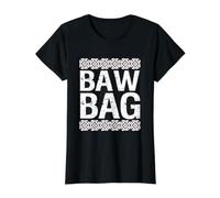 Lustige Schottland-Bawbag Schottischer Slang Humor Geschenkidee Preisgünstiges Grafik-T-Shirt, Damen, Schwarz, S