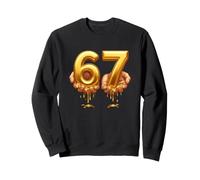 Lustiger 67 Melting Gold Celebration Spruch Sweatshirt