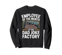 Lustiger Herren-Mitarbeiter des Monats bei The Dad Joke Factory Sweatshirt