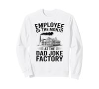 Lustiger Herren-Mitarbeiter des Monats bei The Dad Joke Factory Sweatshirt