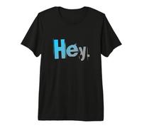 Lustiger Humor Text Funny for People Funny One Word Quotes Hey Premium T-Shirt