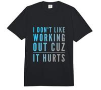 Lustiger Humor-Text, lustig, I Don't Like Working Out Cuz It Hurts Comfort Colors Adult Heavyweight T-Shirt