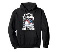 Lustiger Ski-Sessellift I'm The Reason The Safety Bar is Down Pullover Hoodie