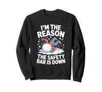 Lustiger Ski-Sessellift I'm The Reason The Safety Bar is Down Sweatshirt