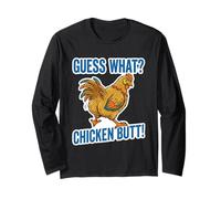 Lustiger Spruch Guess What Chicken Butt Pun Witz Humor Slogan Langarmshirt