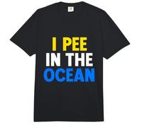 Lustiger Spruch Pee The Ocean sarkastisch humorvoll Comfort Colors Adult Heavyweight T-Shirt