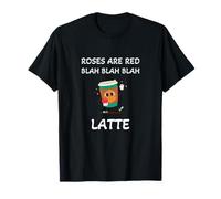 Lustiger Valentinstag für Singles Roses Are Coffee Blah Latte T-Shirt