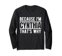 Lustiges Cynthia Name Zitat sarkastisch personalisiert Humor Langarmshirt
