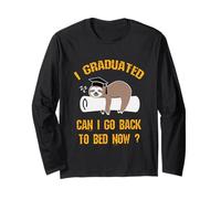 Lustiges Faultier I Graduated can I go Back to Bed Now Graduation Langarmshirt