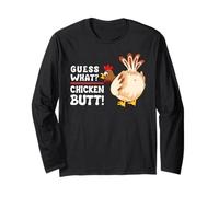 Lustiges Guess What? Chicken Butt! Grafikdesign Langarmshirt