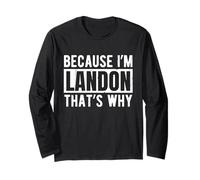 Lustiges Landon Name Zitat sarkastisch personalisiert Humor Langarmshirt
