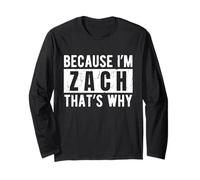 Lustiges Zach-Zitat mit sarkastischem Humor Langarmshirt
