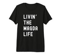 Magda Lebt Das Magda-Leben Name Lustig Premium T-Shirt
