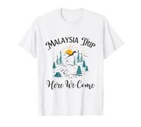 Malaysia-Reise Wir kommen Malaysia T-Shirt