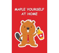 MAPLE YOURSELF AT HOME: Cute Canadian beaver notebook cover design