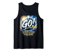 Mark 16:15 Go Into All The World and Preach The Gospel Tank Top