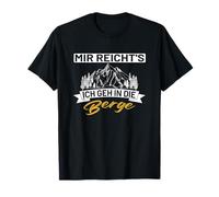 Mir reichts ich geh in die Berge Nordic Walking Pilgern T-Shirt
