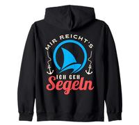 Mir Reicht's Ich Geh Segeln | Segelbekleidung | Segler Kapuzenjacke