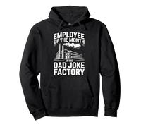Mitarbeiter des Monats bei The Dad Joke Factory Gag Mens Humor Pullover Hoodie