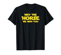 Möge das Pferd mit dir sein - I Love Riding Horses Shirts T-Shirt