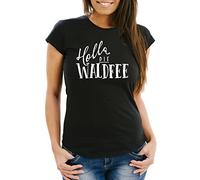 MoonWorks Damen T-Shirt mit Spruch - Holla die Waldfee - Sprüche Spruch-Shirt Slim Fit Schwarz S