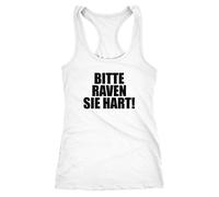 MoonWorks Damen Tanktop Party Feiern Spruch Shirt Techno - Bitte Raven Sie Hart! Racerback weiß XL