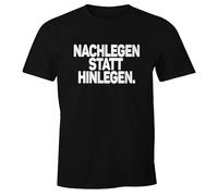 MoonWorks® Herren T-Shirt Spruch Nachlegen statt Hinlegen Fun-Shirt Party Festival Techno Rave Oberteil Schwarz XL