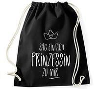 MoonWorks Turnbeutel, Sag einfach Prinzessin zu Mir, Baumwoll Beutel Tasche mit Spruch, Gymsac Gymbag schwarz Unisize