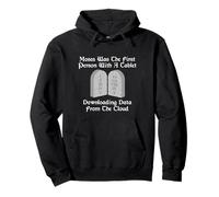 Moses was The First Person with A Tablet Download from Cloud Pullover Hoodie