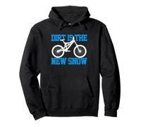 Mountainbike Dirt is The New Snow MTB Winter Downhill Geschenk Pullover Hoodie